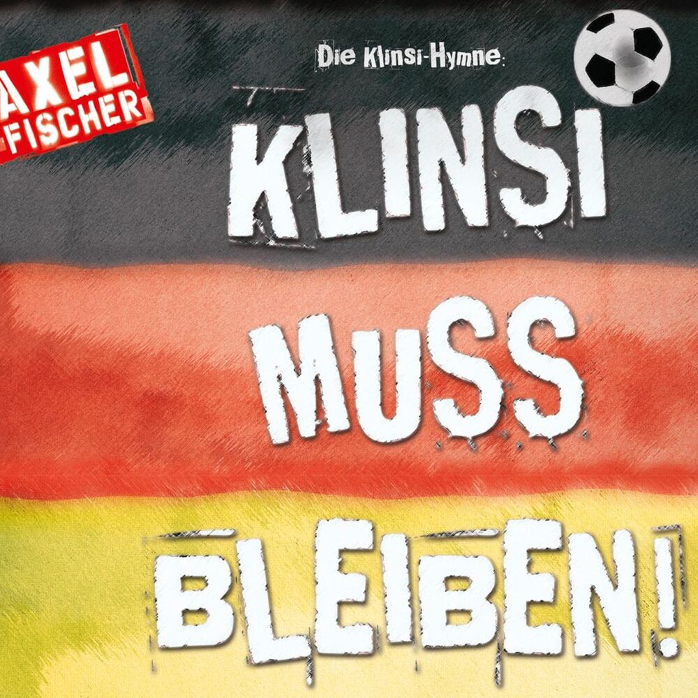 Picture of Die Klinsi-Hymne: Klinsi bleib für immer (Single Mix)