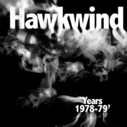 Cover of Hawkwind Years 1978 - 1979