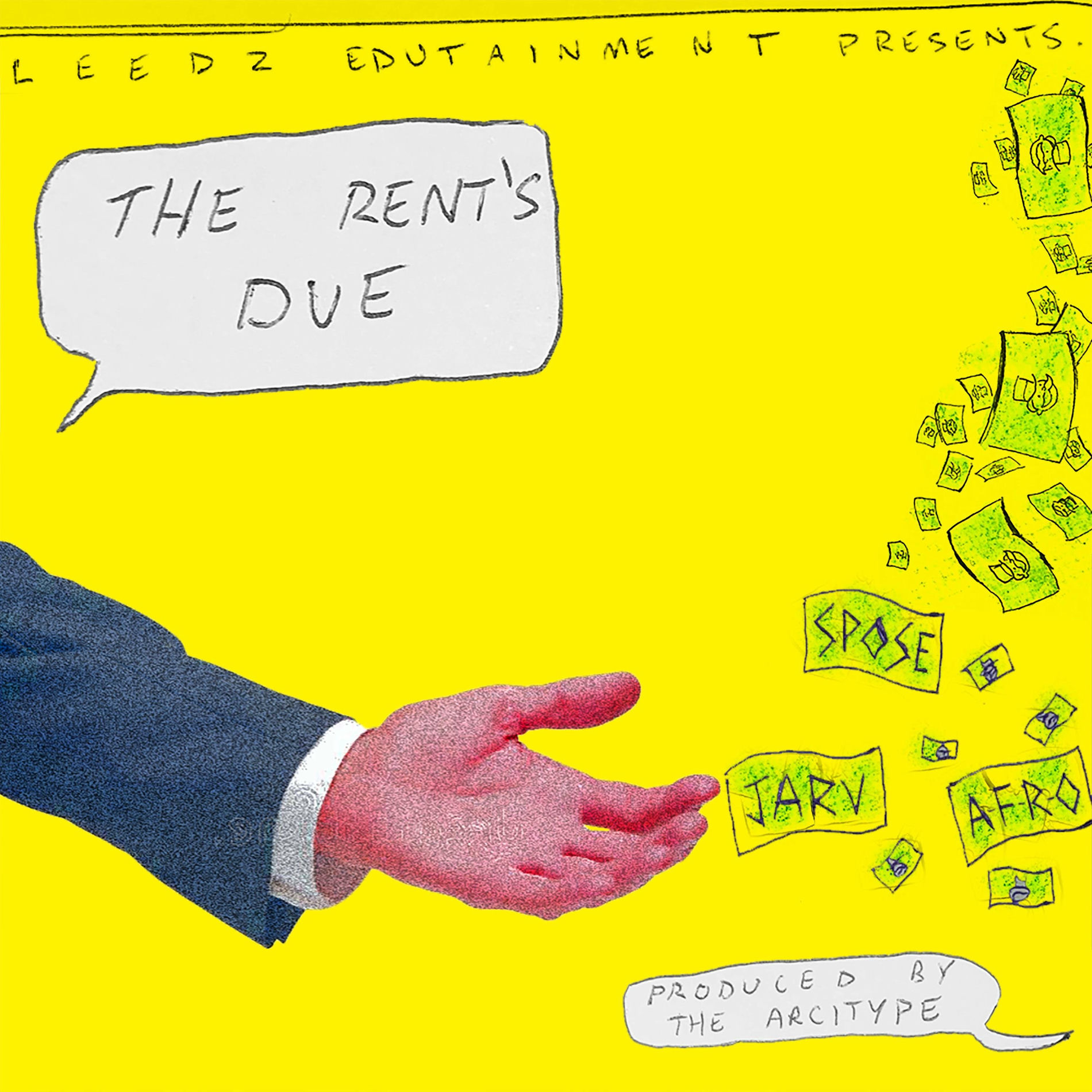 Album cover of The Rent's Due (feat. Spose, Jarv, A-F-R-O & The Arcitype)