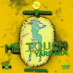Cover of My Touch (Yard-Mix)