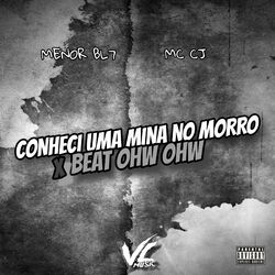 Cover of Conheci uma Mina no Morro X Beat Ohw Now