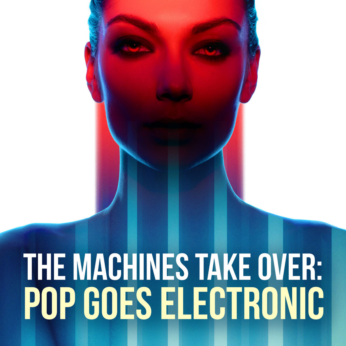 Album cover of The Machines Take Over: Pop Goes Electronic