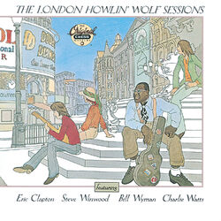 Cover of The London Howlin' Wolf Sessions (Reissue)