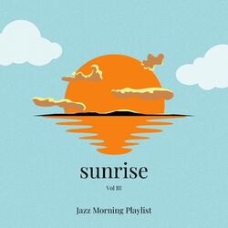 Cover of Sunrise Vol III