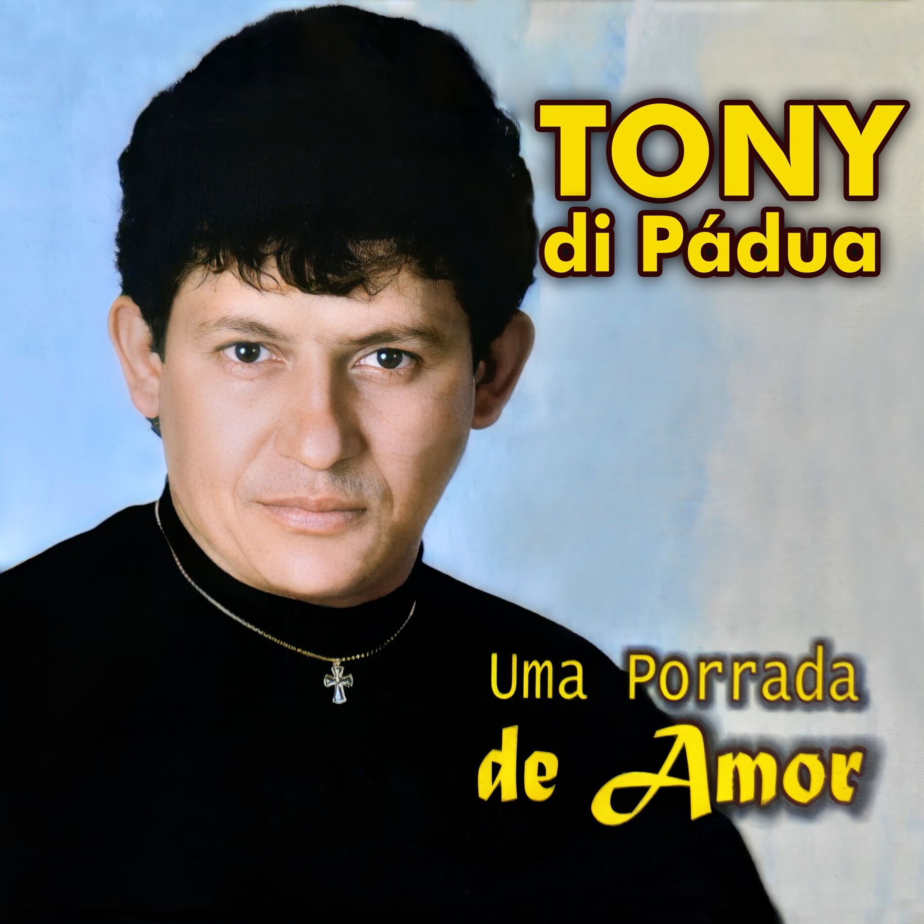 Album cover of Uma Porrada de Amor