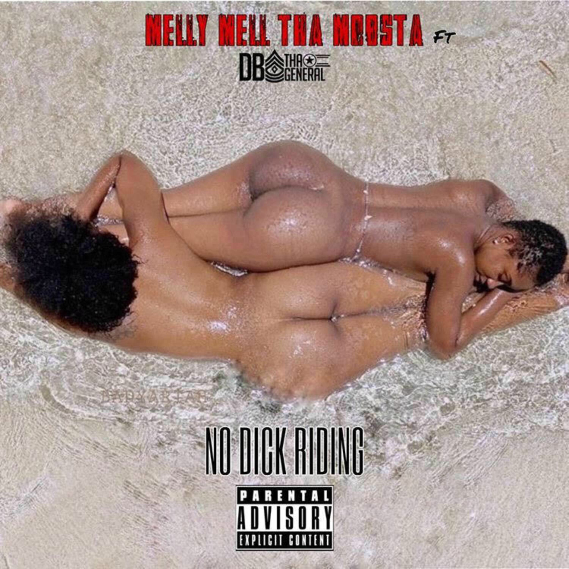 Album cover of No Dick Riding (feat. DB Tha General)