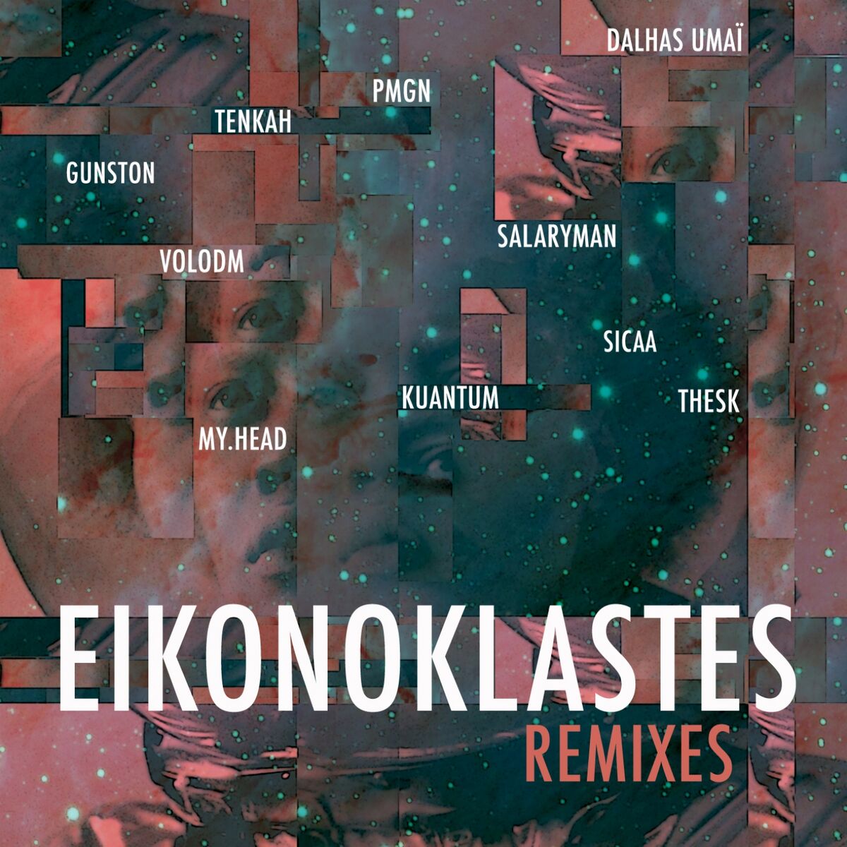 Album cover of Eikonoklastes (Remixes)