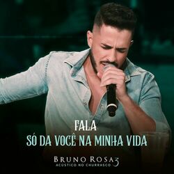 Cover of Fala / Só da Você na Minha Vida (Acústico no Churrasco 3) (Ao Vivo)