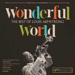 Wonderful World: The Best Of Louis Armstrong