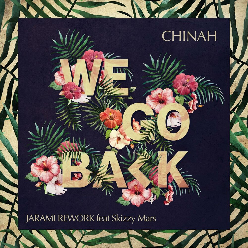 Picture of We Go Back (feat. Skizzy Mars) (Jarami Remix)