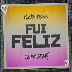 Cover of Fui Feliz