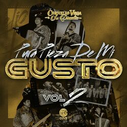 Cover of Pura Pieza De Mi Gusto, Vol. 2