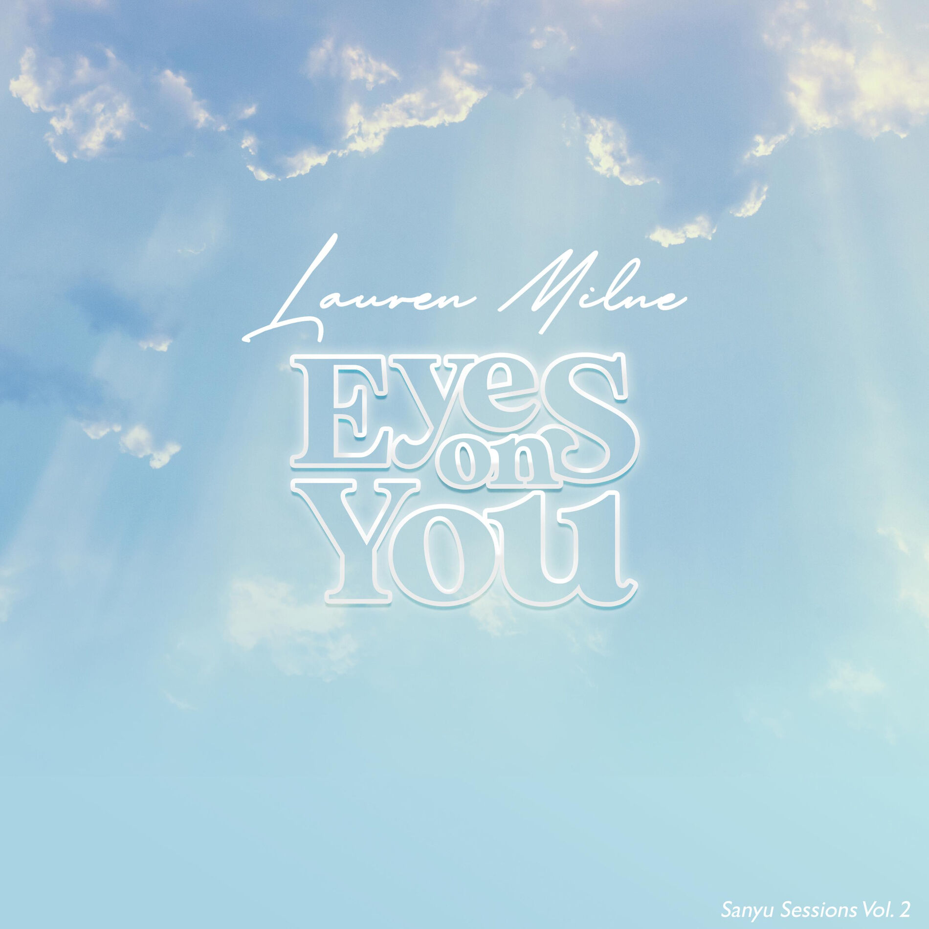 Album cover of Eyes on You (Sanyu Sessions, Vol.2)