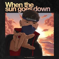 When the Sun Goes Down