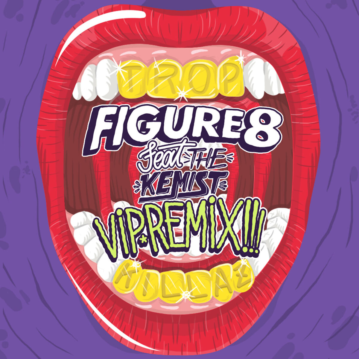 Album cover of Figure 8 (Tropkillaz VIP Remix)