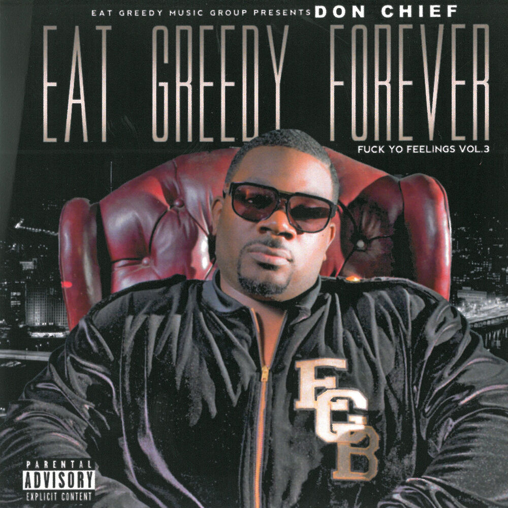 Picture of Eat Greedy Forever / Fuck Yo Feelings, Vol. 3