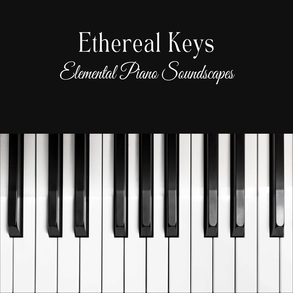 Picture of Ethereal Keys: Elemental Piano Soundscapes