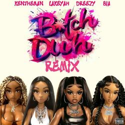 Cover of Bitch Duh (Remix)