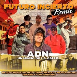 Cover of Futuro Incierto (Remix)
