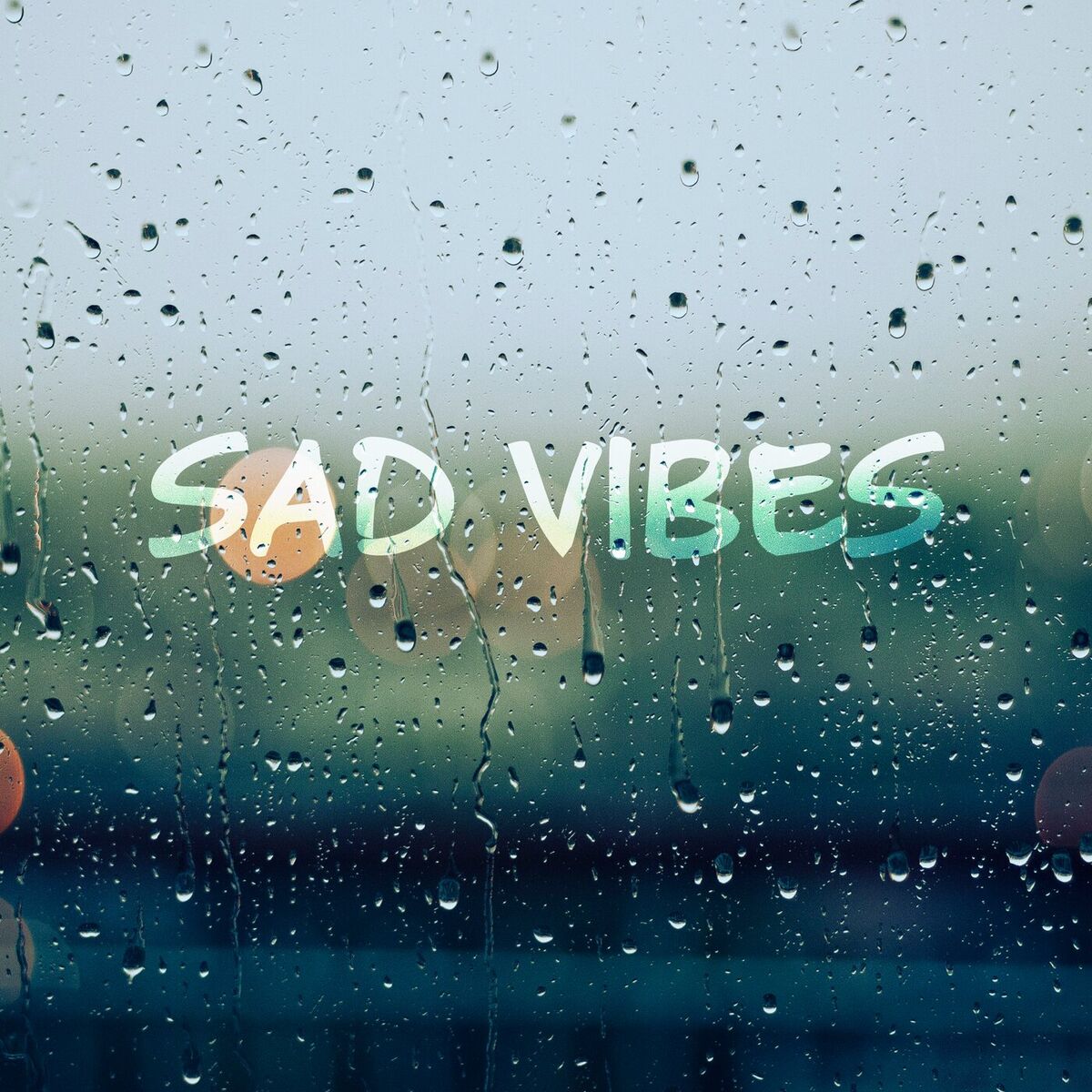 Album cover of Sad Vibes