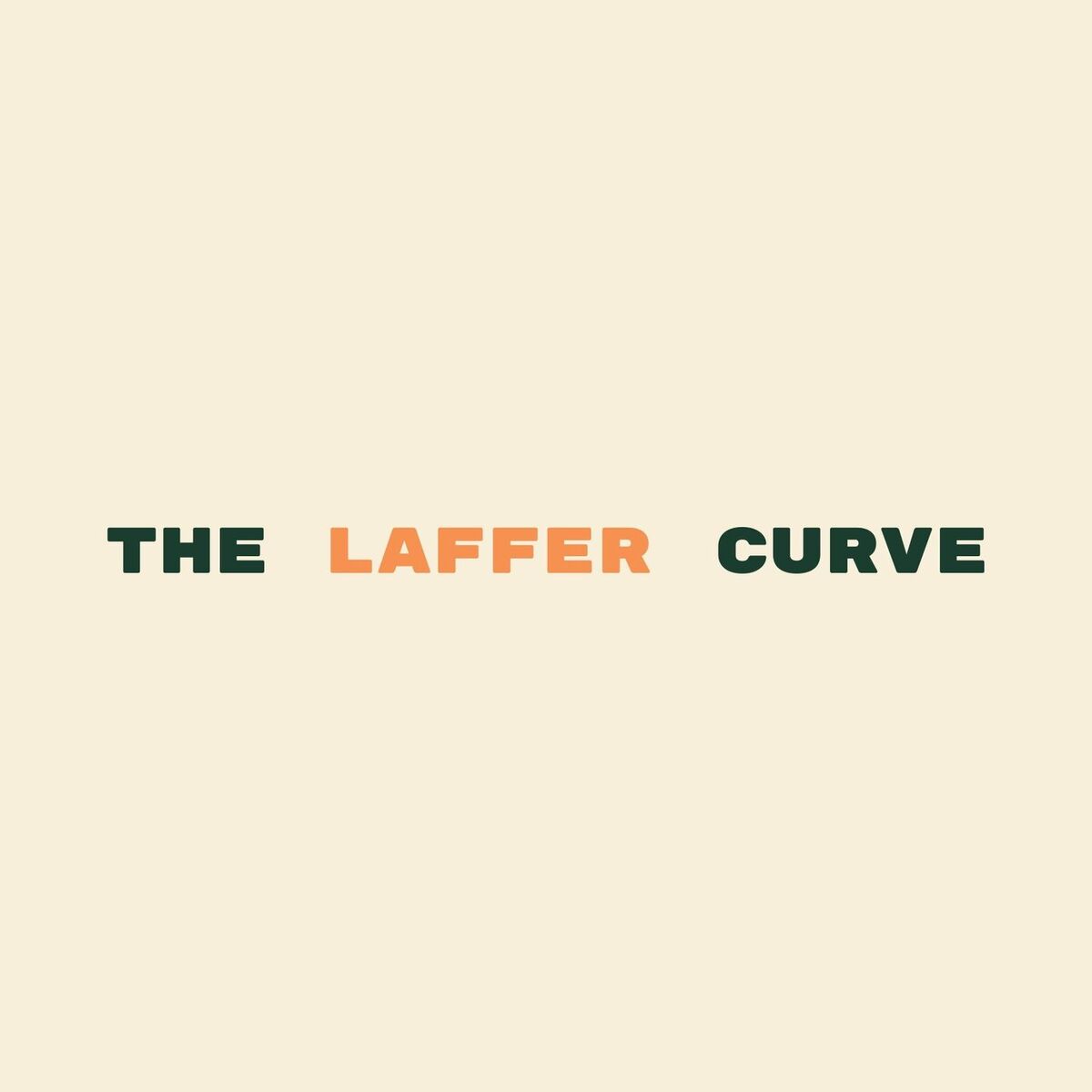 Album cover of The Laffer Curve