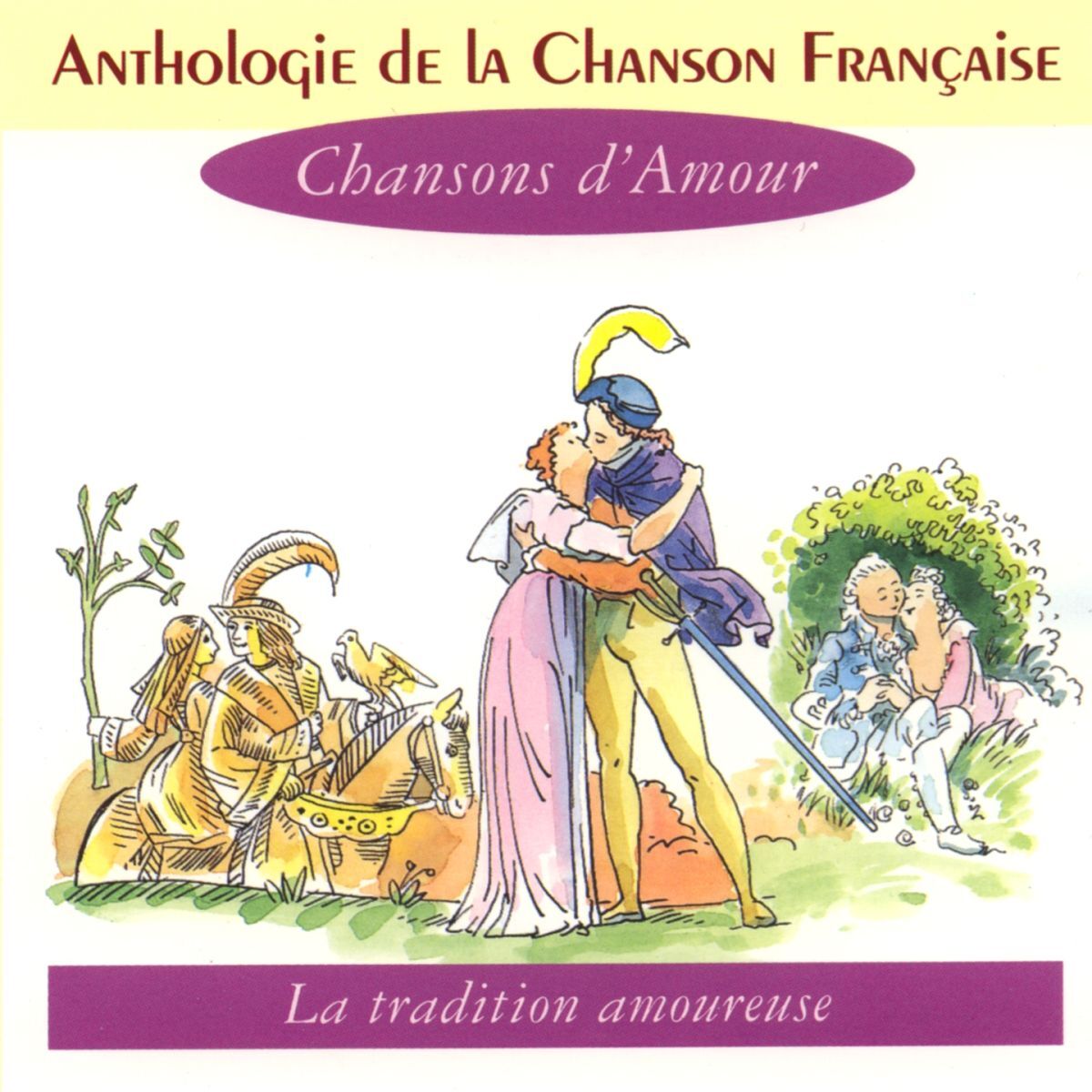 Album cover of Anthologie de la chanson française - les chansons d'amour