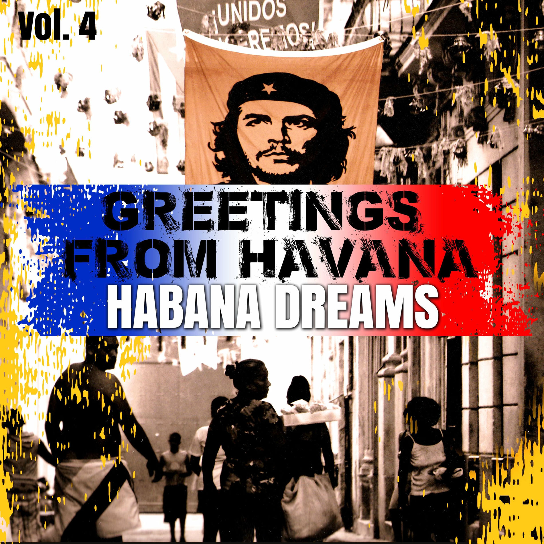 Album cover of Greetings from Havana Vol. 4 - Habana Dreams