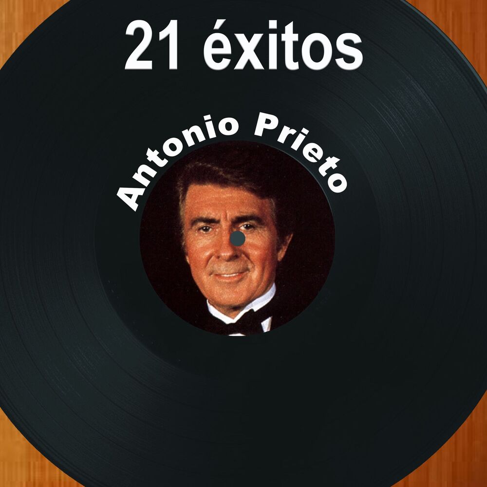 Picture of 21 Éxitos: Antonio Prieto