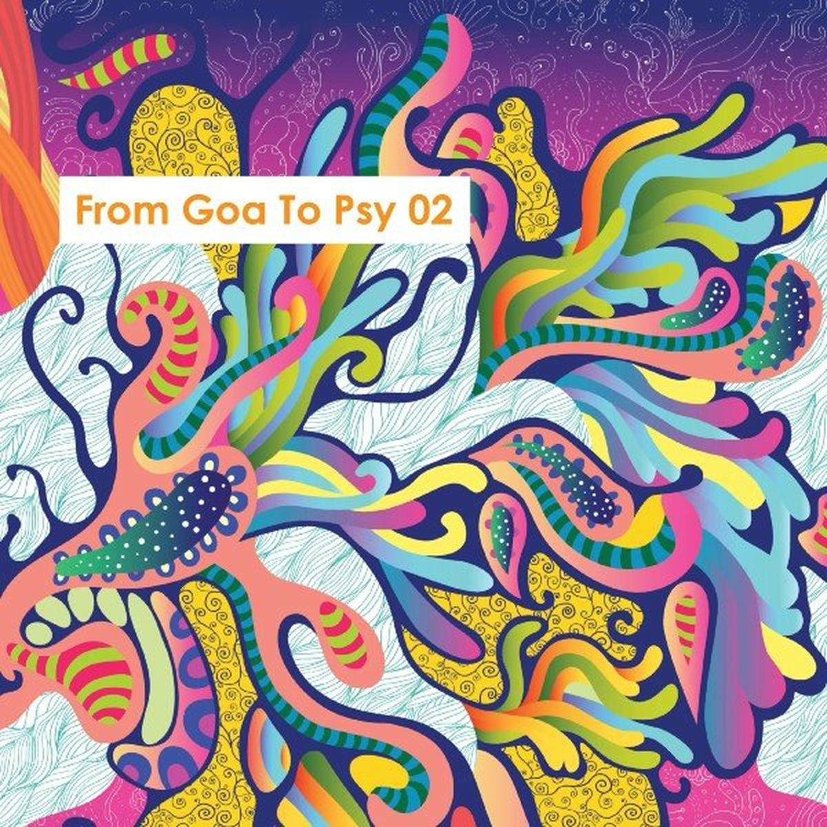 Album cover of From Goa to Psy, Vol. 02