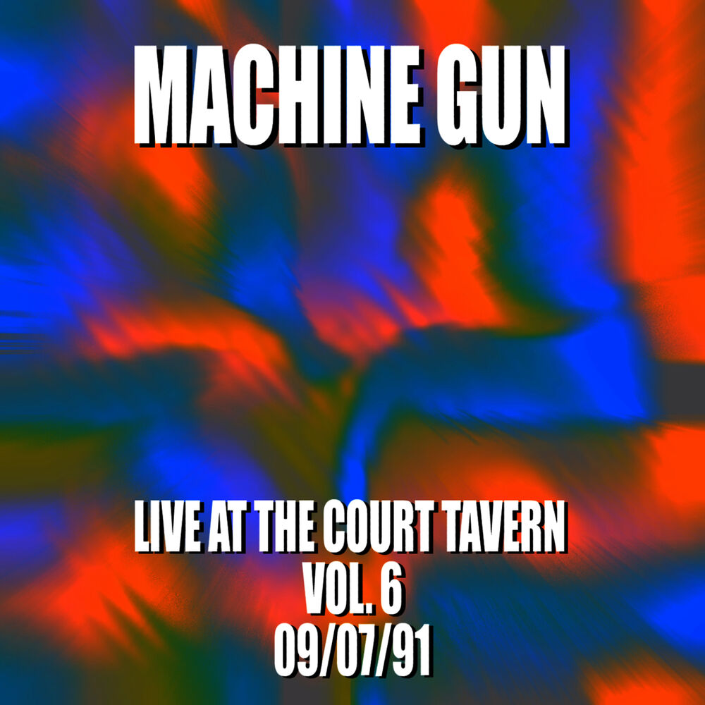 Picture of Machine Gun Live at the Court Tavern #6 9/7/91
