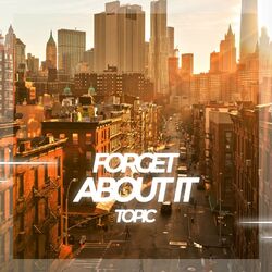 Cover of Forget About It