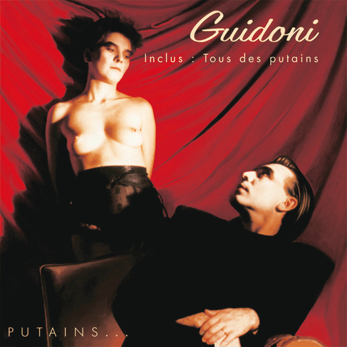 Album cover of Tous Des Putains