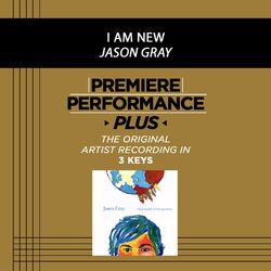 Cover of Premiere Performance Plus: I Am New