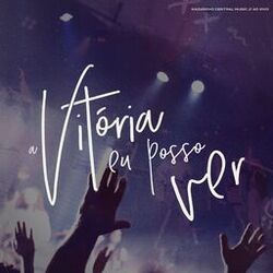 Cover of A Vitória Eu Posso Ver (Ao Vivo)