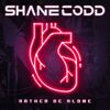 SHANE CODD - Rather Be Alone (Record Mix)