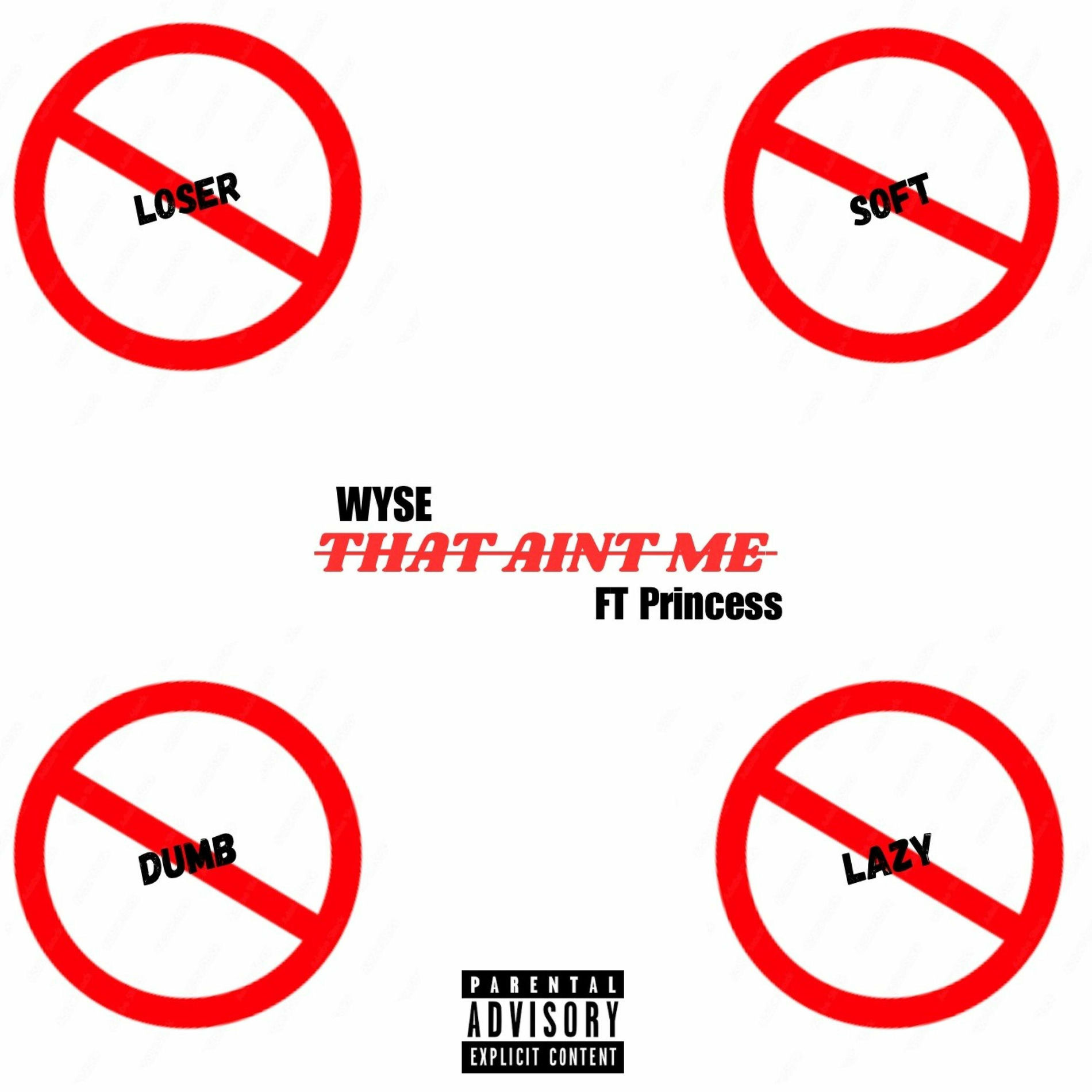 Album cover of That Ain't Me (feat. Princess)