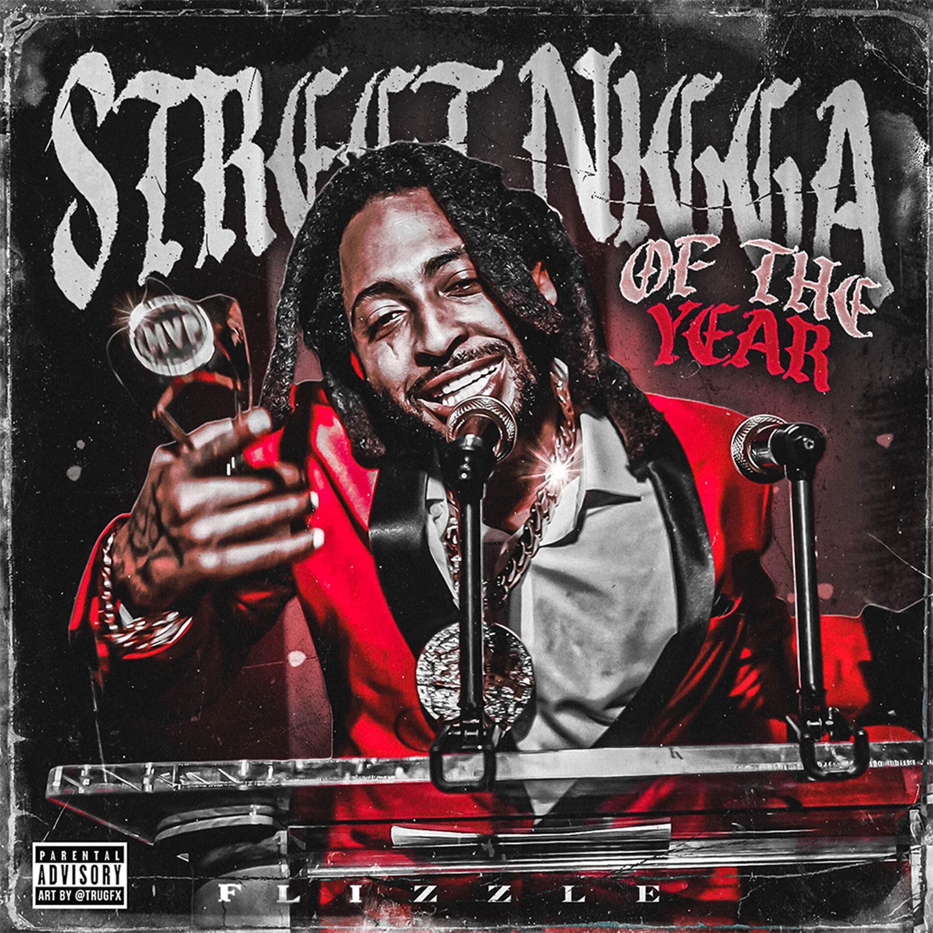 Album cover of Street Nigga Of The Year