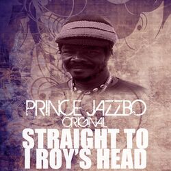 Cover of Straight to I Roy's Head