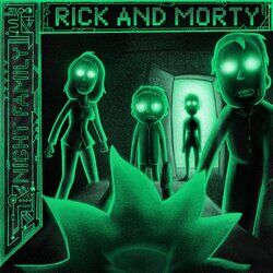 Cover of Night Family (feat. Ryan Elder) (from "Rick and Morty: Season 6")
