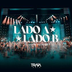 Cover of Lado A, Lado B (Ao Vivo em São Paulo)