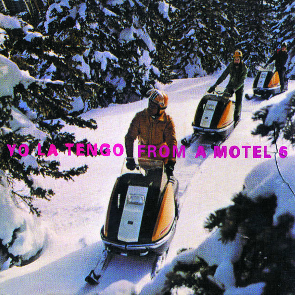 Album cover of From a Motel 6