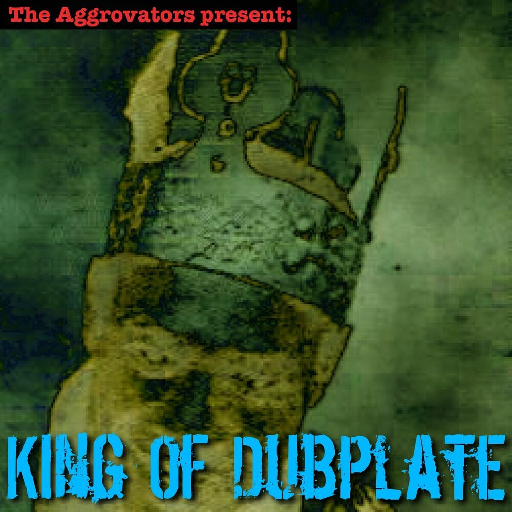 Picture of King of Dubplate