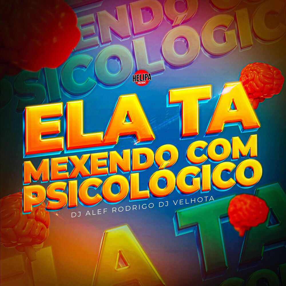 Picture of Ela Ta Mexendo Com Psicológico