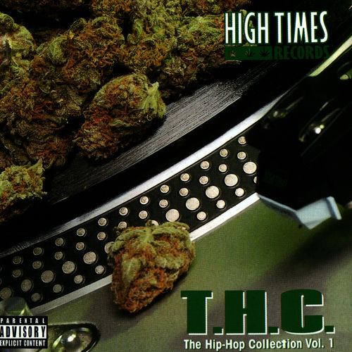 ヒップホップ+ラップ HIGH TIMES T.H.C. The Hip-Hop Collection HIGH TIMES T.H.C. The Hip-Hop Collection