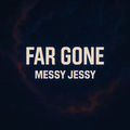 Far Gone
