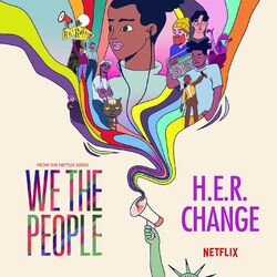 Cover of Change (from the Netflix Series "We The People")
