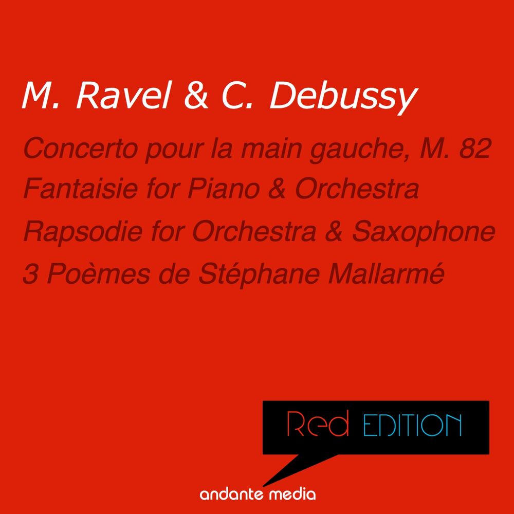 Picture of Red Edition - Ravel & Debussy: Concerto pour la main gauche, M. 82 & Fantaisie for Piano & Orchestra
