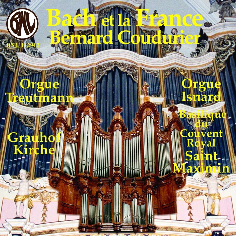 Picture of Bach et la France (Orgue historique Treutmann de Grauhof, orgue Isnard de la Basilique du Couvent Royal de Saint-Maxim