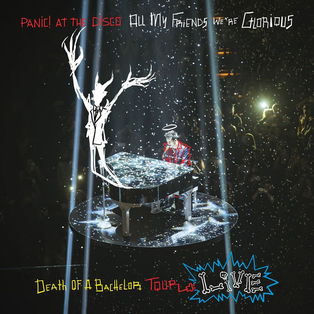 Picture of All My Friends We're Glorious: Death of a Bachelor Tour Live