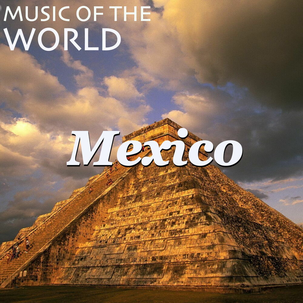 Picture of Music of the World: Mexico